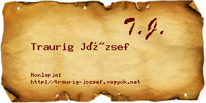 Traurig József névjegykártya